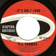 B.J. Thomas - It's Only Love
