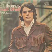LP - B.J. Thomas - Most of all