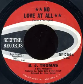 Billy Joe Thomas - No Love At All