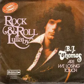 B.J. Thomas - Rock & Roll Lullaby