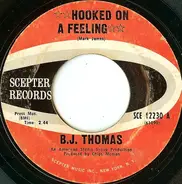 B.J. Thomas - Hooked On A Feeling