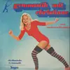 LP - B.Kämpfert, P.Saaz, G.Sprick, a.o. - Gymnastik mit Christiane