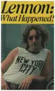 Book - B.R. Ampolsk - Lennon: What Happened! - John Lennon