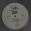 12inch Vinyl Single - B.R.U.T. - Give Me The Night - Clear with Smoke