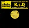 12'' - B.S.Q. - Come On Daddy (Right On)