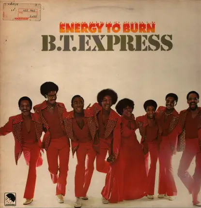 B.T. Express - Energy to Burn