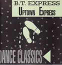 12inch Vinyl Single - B.T. Express - Uptown Express