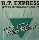 12'' - B.T. Express - Uptown Express