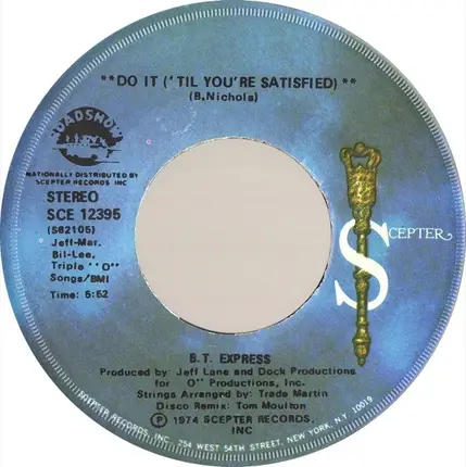 B.T. Express - Do It ('Til You're Satisfied)