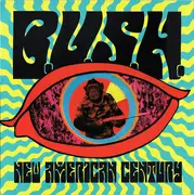 LP - B.U.S.H. - New American Century - Insert