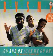 B.V.S.M.P. - On And On (Can We Go On)