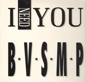 B.V.S.M.P. - I Need You 2003