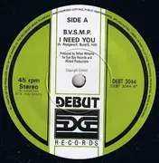7'' - B.V.S.M.P. - I Need You