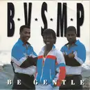 7inch Vinyl Single - B.V.S.M.P. - Be Gentle