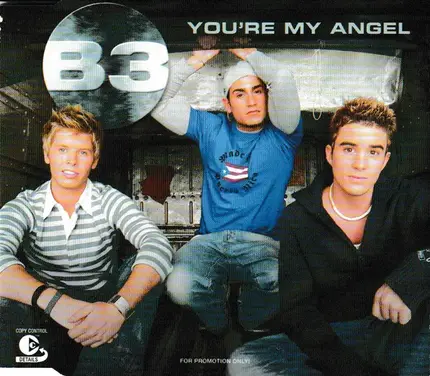 B3 - You're My Angel