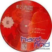 B12 - Last Days of Silence