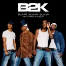 12inch Vinyl Single - B2K And P. Diddy - Bump, Bump, Bump