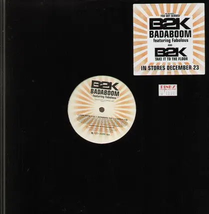 B2k - Badaboom / Take It To The Floor