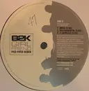 12'' - B2K - Girlfriend (Pied Piper & Ron G Remixes)