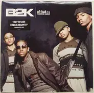 B2k - Uh Huh Pt.2