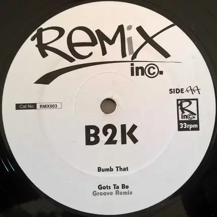 B2k - Remix Inc. 3