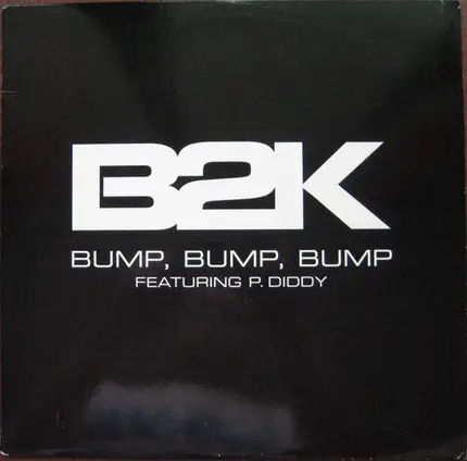 B2k - Bump, Bump, Bump