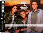 B3 - Tonight & Forever
