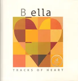 B ELLA - Tracks of Heart
