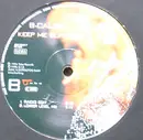 12'' - B-Cause - Keep Me Burning