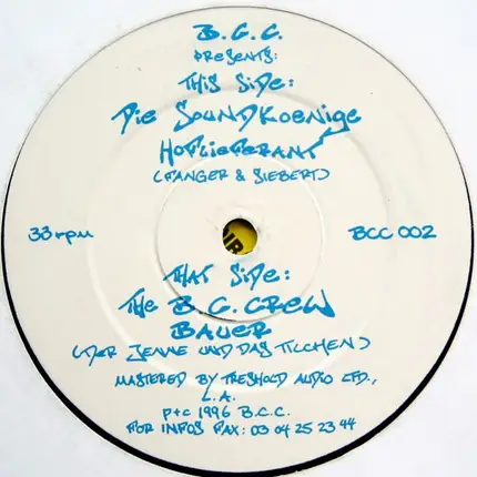 BCCrew, Die Soundkoenige - Bauer / Hoflieferant