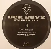 bcr boys - Nyc Diesel Part 2
