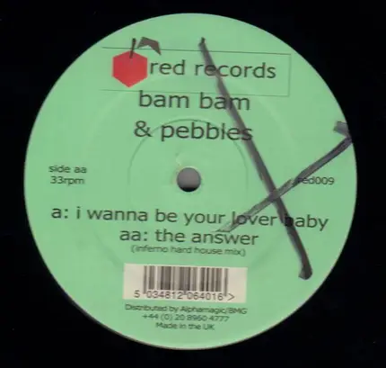 Bam Bam & Pebbles - I Wanna Be Your Lover Baby / The Answer