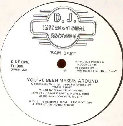 Bam Bam - You've Been Messin Around