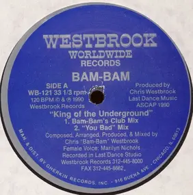 Bam Bam - King Of The Underground