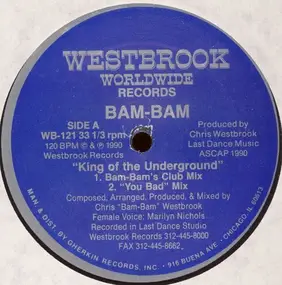 Bam Bam - King Of The Underground