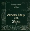 LP - Bamberger Ensemble für Alte Musik - Curieuse Täntze Und Weisen 3