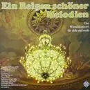Double LP - Bamberger Symphoniker , Dirigent: Kurt Wöss / Orchester Des Bayerischen Rundfunks , Dirigent Carl M - Ein Reigen Schöner Melodien