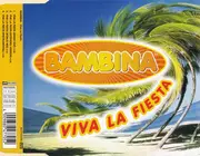 CD Single - Bambina - Viva la Fiesta