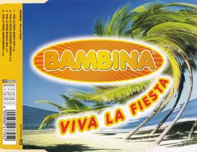 Bambina - Viva la Fiesta