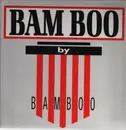 12inch Vinyl Single - Bamboo - Bam Boo