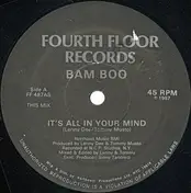 Bamboo - It's All In Your Mind