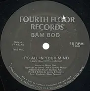 Bamboo - It's All In Your Mind