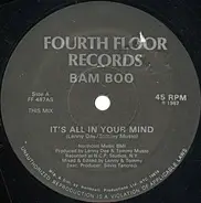 Bamboo - It's All In Your Mind