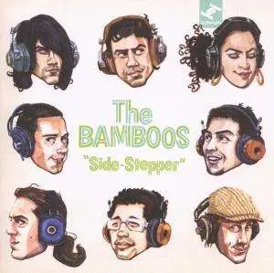 Bamboos - Side Steppers