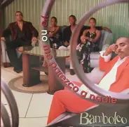 Bamboleo - Yo No Me Parezco a Nadie