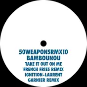 Bambounou - French Fries & Garnier Remixes