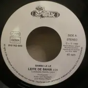 7inch Vinyl Single - Bambu Le Le - Leite De Bahia