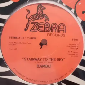 Bambu - Stairway To The Sky