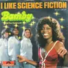 7'' - Bamby And The Goldrush - I Like Science Fiction