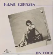Banu Gibson - On Tour